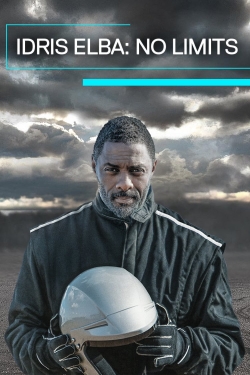 Watch Idris Elba: No Limits movies free online