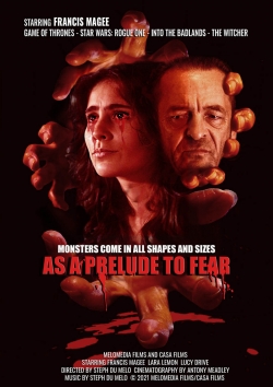 Watch As a Prelude to Fear movies free online
