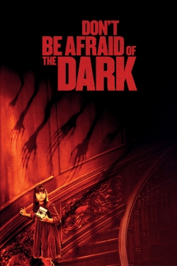 Watch Don't Be Afraid of the Dark movies free online