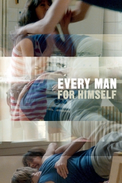 Watch Every Man for Himself movies free online