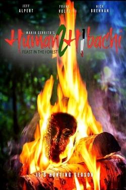 Watch Human Hibachi 2 movies free online