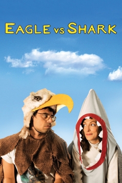Watch Eagle vs Shark movies free online