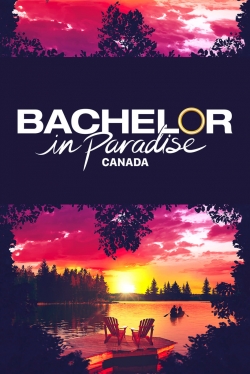 Watch Bachelor in Paradise Canada movies free online