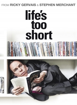 Watch Life's Too Short movies free online