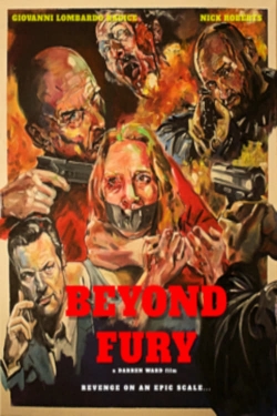 Watch Beyond Fury movies free online