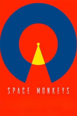 Watch Space Monkeys movies free online