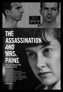 Watch The Assassination & Mrs. Paine movies free online