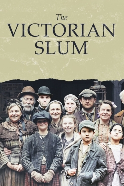 Watch The Victorian Slum movies free online