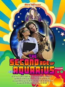 Watch The Second Age of Aquarius movies free online