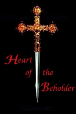 Watch Heart of the Beholder movies free online