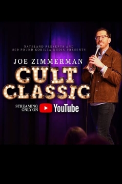 Watch Joe Zimmerman: Cult Classic movies free online