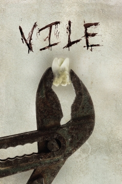 Watch Vile movies free online