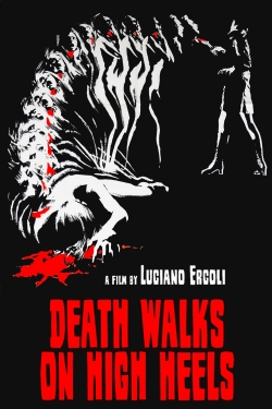 Watch Death Walks on High Heels movies free online