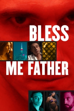 Watch Bless Me Father movies free online