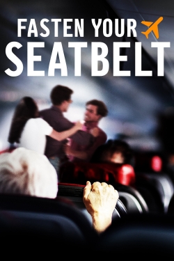 Watch Fasten Your Seatbelt movies free online