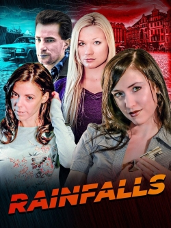 Watch Rainfalls movies free online