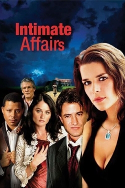 Watch Intimate Affairs movies free online