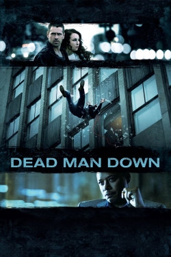 Watch Dead Man Down movies free online