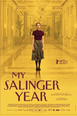 Watch My Salinger Year movies free online