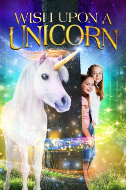 Watch Wish Upon A Unicorn movies free online