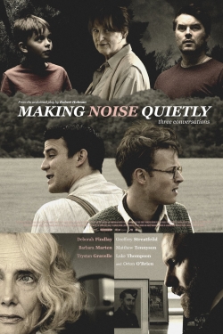 Watch Making Noise Quietly movies free online
