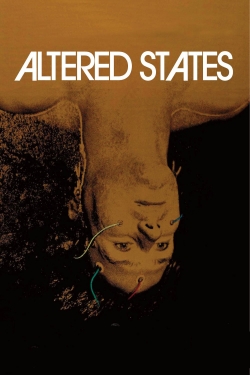 Watch Altered States movies free online