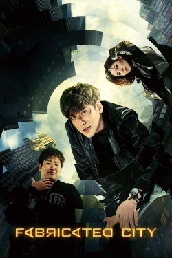 Watch Fabricated City movies free online