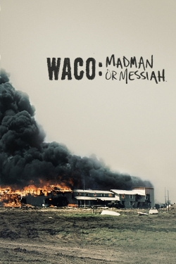 Watch Waco: Madman or Messiah movies free online