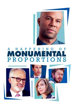 Watch A Happening of Monumental Proportions movies free online