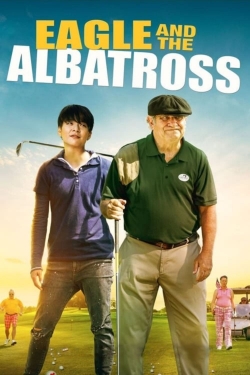 Watch The Eagle and the Albatross movies free online