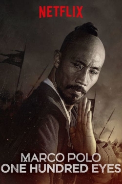 Watch Marco Polo: One Hundred Eyes movies free online