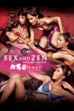 Watch 3-D Sex and Zen: Extreme Ecstasy movies free online