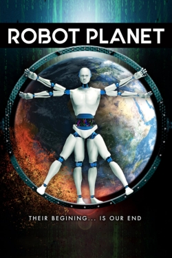 Watch Robot Planet movies free online