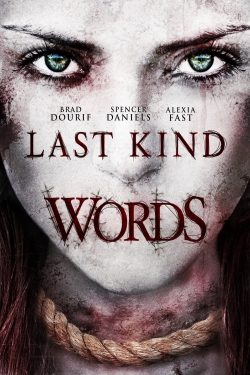 Watch Last Kind Words movies free online