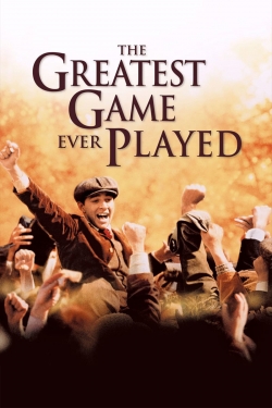 Watch The Greatest Game Ever Played movies free online