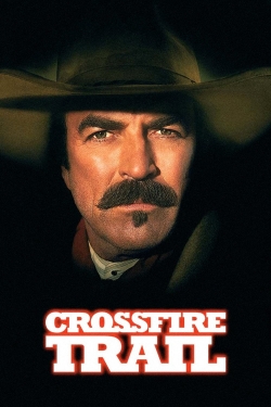 Watch Crossfire Trail movies free online