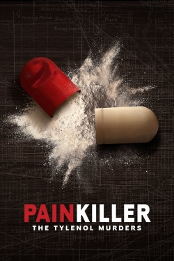 Watch Painkiller: The Tylenol Murders movies free online