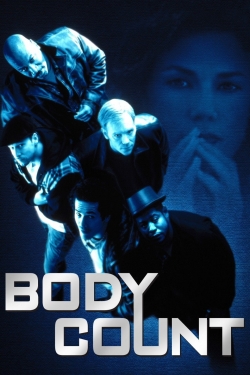 Watch Body Count movies free online