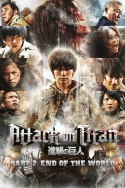 Watch Attack on Titan II: End of the World movies free online