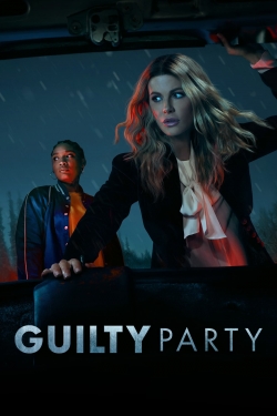 Watch Guilty Party movies free online