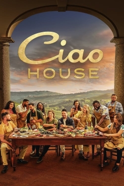 Watch Ciao House movies free online