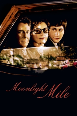 Watch Moonlight Mile movies free online