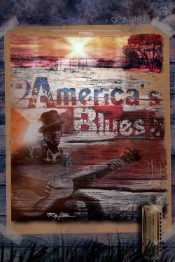 Watch America's Blues movies free online