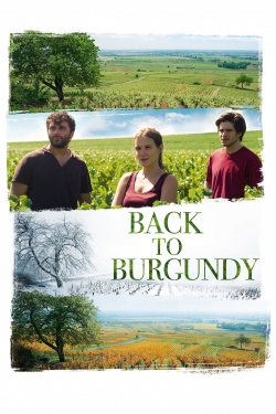 Watch Back to Burgundy movies free online