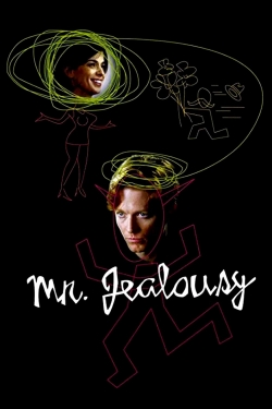 Watch Mr. Jealousy movies free online