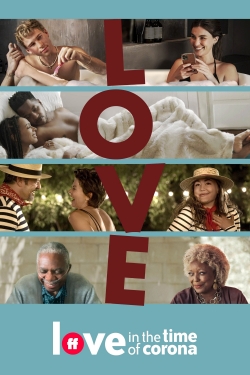 Watch Love in the Time of Corona movies free online