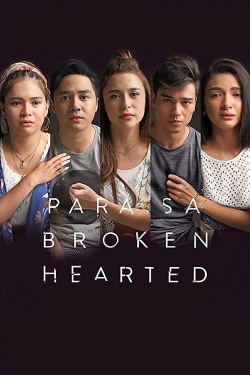 Watch For the Broken Hearted movies free online