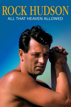 Watch Rock Hudson: All That Heaven Allowed movies free online