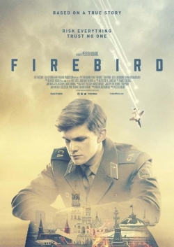 Watch Firebird movies free online
