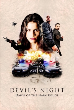 Watch Devil's Night: Dawn of the Nain Rouge movies free online